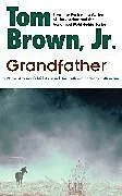Kartonierter Einband Grandfather von Tom Brown