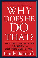 Kartonierter Einband (Kt) Why Does He Do That? von Lundy Bancroft