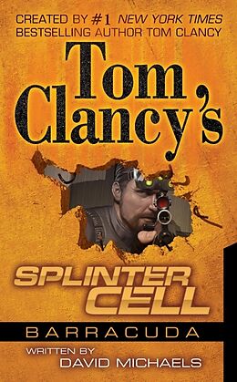 Couverture cartonnée Tom Clancy's Splinter Cell: Operation Barracuda de David Michaels