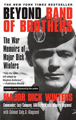 Broschiert Beyond Band of Brothers von Richard D. Winters, Cole C. Kingseed