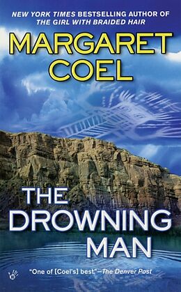 Couverture cartonnée The Drowning Man de Margaret Coel