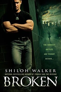 Kartonierter Einband Broken von Shiloh Walker