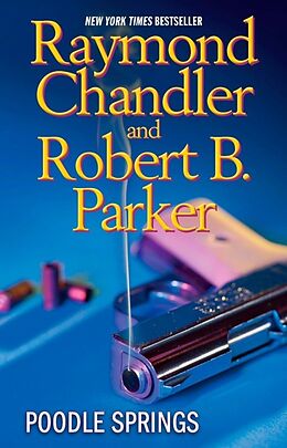 Broschiert Poodle Springs von Raymond Chandler, Robert B. Parker