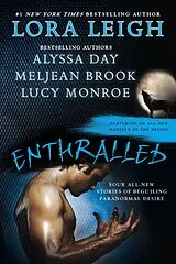 Kartonierter Einband Enthralled von Lora Leigh, Alyssa Day, Meljean Brook