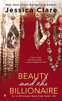 Kartonierter Einband Beauty and the Billionaire von Jessica Clare