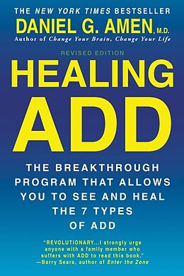 Kartonierter Einband Healing ADD Revised Edition von Daniel G. Amen
