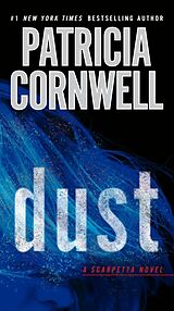 Couverture cartonnée Dust de Patricia Cornwell