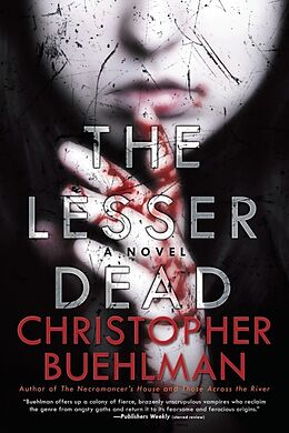 Broschiert The Lesser Dead von Christopher Buehlman