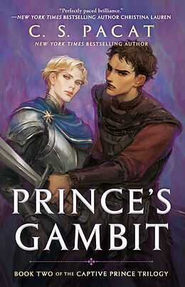 Couverture cartonnée Captive Prince 2. Prince's Gambit de C. S. Pacat