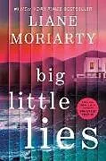 Broschiert Big Little Lies von Liane Moriarty