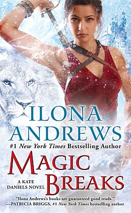 Poche format A Magic Breaks de Ilona Andrews