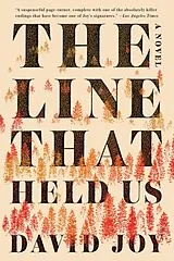 Kartonierter Einband The Line That Held Us von David Joy