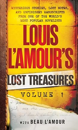 Kartonierter Einband Louis L'Amour's Lost Treasures: Volume 1 von Louis L'Amour, Beau L'Amour