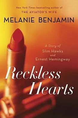 E-Book (epub) Reckless Hearts (Short Story) von Melanie Benjamin