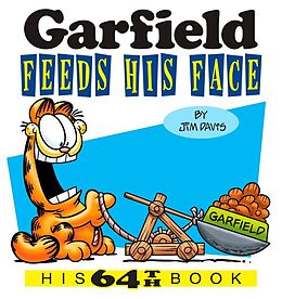 Broschiert Garfield Feeds His Face von Jim Davis