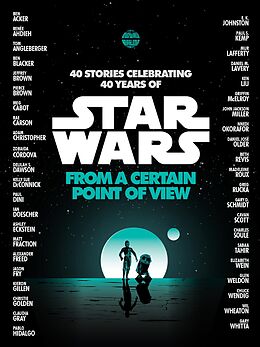 eBook (epub) From a Certain Point of View (Star Wars) de Renée Ahdieh, Meg Cabot, Pierce Brown