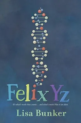 E-Book (epub) Felix Yz von Lisa Bunker