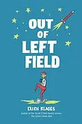 E-Book (epub) Out of Left Field von Ellen Klages