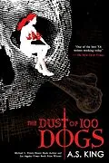 E-Book (epub) The Dust of 100 Dogs von A. S. King