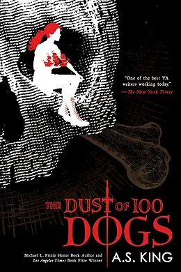 E-Book (epub) The Dust of 100 Dogs von A. S. King