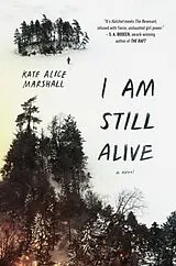 Fester Einband I Am Still Alive von Kate Alice Marshall