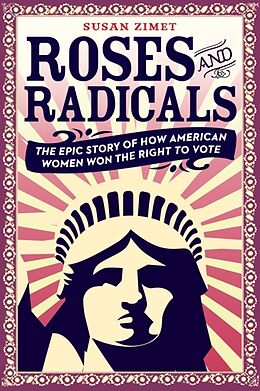 Kartonierter Einband Roses and Radicals von Susan Zimet, Todd Hasak-Lowy