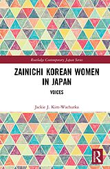 eBook (epub) Zainichi Korean Women in Japan de Jackie J. Kim-Wachutka