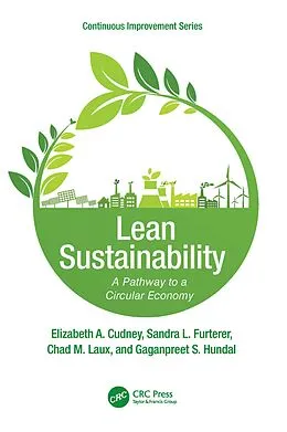 E-Book (pdf) Lean Sustainability von Elizabeth A. Cudney, Sandra L. Furterer, Chad M. Laux