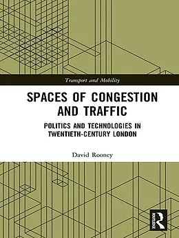 ePUB Spaces of Congestion and Traffic von David Rooney