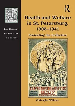 E-Book (epub) Health and Welfare in St. Petersburg, 1900-1941 von Christopher Williams