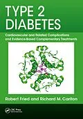 E-Book (epub) Type 2 Diabetes von Robert Fried, Richard M. Carlton