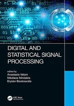 ePUB Digital and Statistical Signal Processing von Anastasia Veloni, Nikolaos Miridakis, Erysso Boukouvala