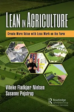 E-Book (epub) Lean in Agriculture von Vibeke Fladkjaer Nielsen, Susanne Pejstrup