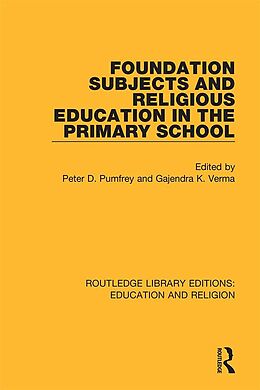 E-Book (epub) Foundation Subjects and Religious Education in the Primary School von 