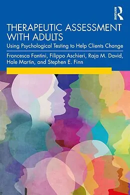 E-Book (pdf) Therapeutic Assessment with Adults von Francesca Fantini, Filippo Aschieri, Raja M. David