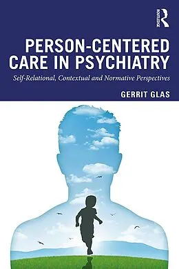 PDF Person-Centred Care in Psychiatry von Gerrit Glas