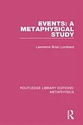 E-Book (epub) Events: A Metaphysical Study von Lawrence Brian Lombard