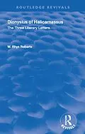 E-Book (epub) The Three Literary Letters von W. Rhys Roberts