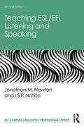 E-Book (epub) Teaching ESL/EFL Listening and Speaking von Jonathan M. Newton, I. S. P. Nation