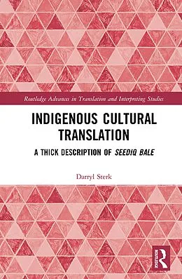 E-Book (epub) Indigenous Cultural Translation von Darryl Sterk