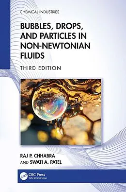 E-Book (pdf) Bubbles, Drops, and Particles in Non-Newtonian Fluids von Raj P. Chhabra, Swati A. Patel