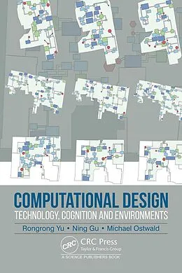PDF Computational Design von Rongrong Yu, Ning Gu, Michael J. Ostwald