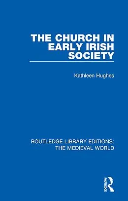 E-Book (pdf) The Church in Early Irish Society von Kathleen Hughes