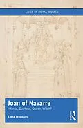 E-Book (pdf) Joan of Navarre von Elena Woodacre
