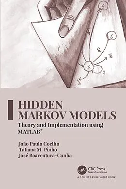 E-Book (pdf) Hidden Markov Models von João Paulo Coelho, Tatiana M. Pinho, José Boaventura-Cunha
