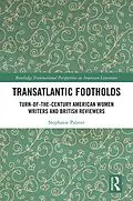 E-Book (pdf) Transatlantic Footholds von Stephanie Palmer