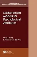 E-Book (epub) Measurement Models for Psychological Attributes von Klaas Sijtsma, L. Andries van der Ark