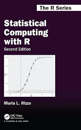 E-Book (epub) Statistical Computing with R, Second Edition von Maria L. Rizzo