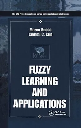 E-Book (epub) Fuzzy Learning and Applications von Marco Russo, Lakhmi C. Jain