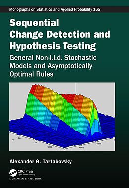 eBook (epub) Sequential Change Detection and Hypothesis Testing de Alexander Tartakovsky